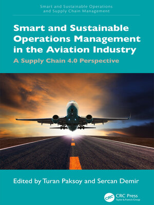 cover image of Smart and Sustainable Operations Management in the Aviation Industry